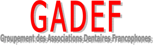 GADEF — Groupement des Associations Dentaires Francophones